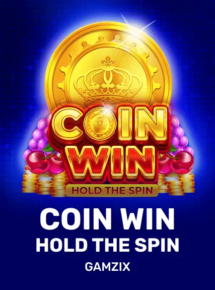 Coin Win Hold The Spin
